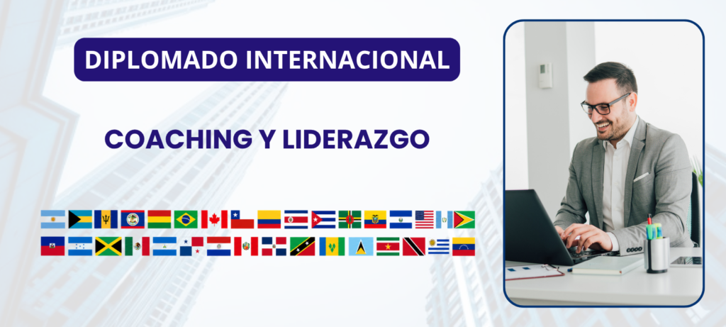 Diplomado Internacional en Coaching y Liderazgo