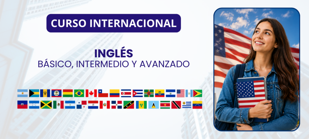 Curso Internacional en Inglés Básico, Intermedio y Avanzado