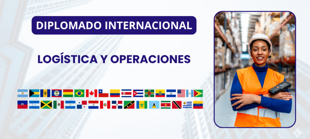 Diplomado Internacional en Logística y Operaciones